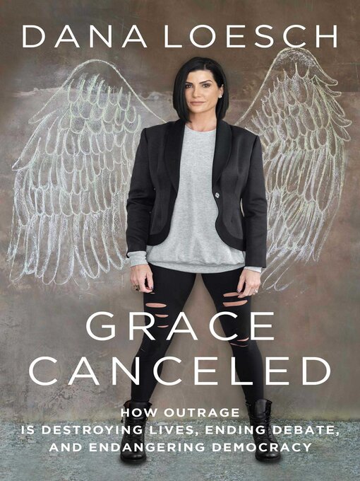 Title details for Grace Canceled by Dana Loesch - Wait list